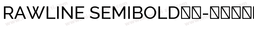 RAWLINE SEMIBOLD字体字体转换